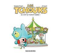 Les Tchouks Tome 4 - On A Fait Un Tour De Manège !
