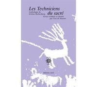 Les techniciens du sacré Jérôme Rothenberg (Auteur), Yves Di Manno (Traduction)