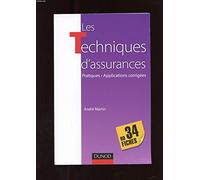 Les techniques d'assurance en 34 fiches: Pratiques - Applications corrigées