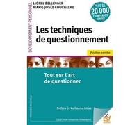 Les techniques de questionnement Lionel Bellenger (Auteur), Marie-Josée Couchaère (Auteur)