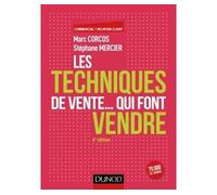 Les techniques de vente... qui font vendre 6ème édition - Marc Corcos - Dunod - broché - Guide