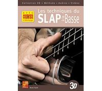 Les techniques du slap à la basse en 3D (Livre grand format avec enregistrements audios et vidéos à télécharger)