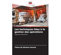 Les techniques liées à la gestion des opérations