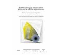 Les Technologies En Éducation : Perspectives De Recherche Et Questions Vives. Actes Du Symposium International Francophone, Paris, Maison De