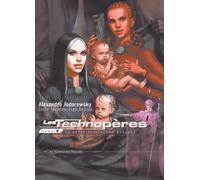 Les Technopères Tome 5 - La Secte Des Techno-Évêques