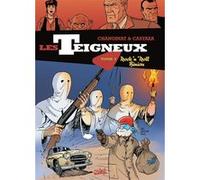 Les Teigneux T02 Philippe Castaza (Dessinateur), Philippe Chanoinat (Auteur)
