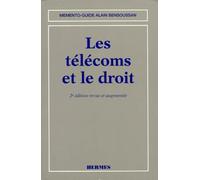 Les Telecoms Et Le Droit. 2eme Edition Revue Et Augmentee