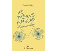Les téléfilms français Nos contes initiatiques - Denise Brahimi - L'harmattan - broché - Essai