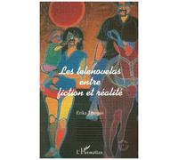 Les Telenovelas Entre Fiction Et Réalité