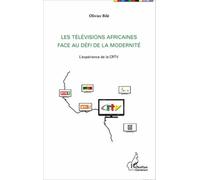 Les télévisions africaines face au défi de la modernité