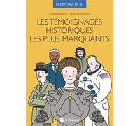 Les témoignages historiques les plus marquants - Marie Bourboulou - Le Robert - broché - Bande dessinée
