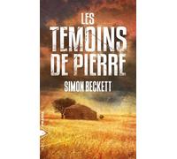 Les Témoins de Pierre - Simon Beckett - Piranha - broché - Roman