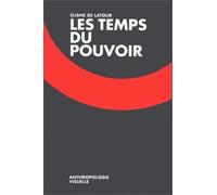 Les temps du pouvoir