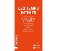 Les temps intimes - Genre, sexe et quinoa - Eva Illouz - L'aube Eds De - broché - Essai