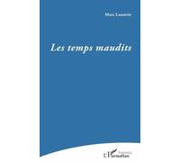 Les Temps Maudits