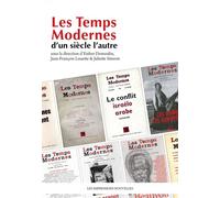 Les Temps Modernes, D?Un Siècle L?Autre