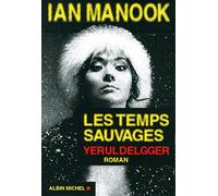 Les Temps sauvages