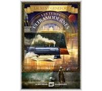 Les Temps ultramodernes Laurent Genefort (Auteur)