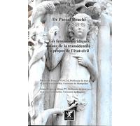 Les tensions juridiques autour de la transidentité : a propos de l'état-civil - Pascal Bouché - Kairos - broché - Etude