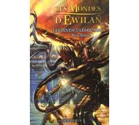 Les tentacules du mal