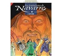 Les Tentations de Navarre, tome 1 : Nostre Henric