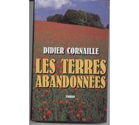 Les Terres Abandonnées - Roman