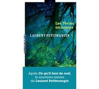 Les terres animales Laurent Petitmangin (Auteur)