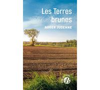 Les Terres Brunes - Roger Judenne - Deboree Eds - Poche - Roman