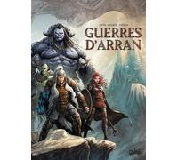 Les Terres D'arran : Guerres D'arran Tome 5 - Le Choix Du Sang