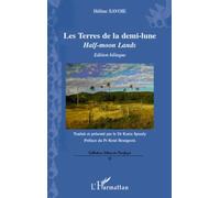 Les terres de la demi-lune : Half-moon Lands