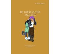 Les terres de nos ancêtres