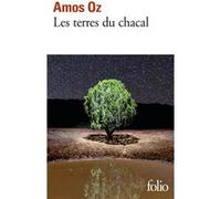 Amos Oz – Les terres du chacal – Roman – Gallimard Poche