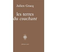 Les terres du couchant Julien Gracq (Auteur)
