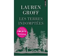 Les Terres indomptées - Lauren Groff - Points - Poche - Roman