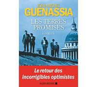 Les Terres promises - Jean-Michel Guenassia - Albin Michel - broché - Roman