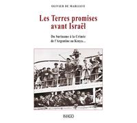 Les terres promises avant Israël - Olivier De Marliave - Imago - broché - Essai
