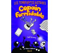 Les Terrifiantes Histoires d'un copain formidable
