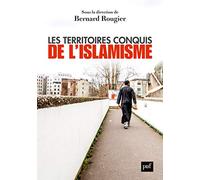 Les territoires conquis de l'islamisme