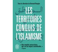 Les territoires conquis de l'islamisme - Bernard Rougier - J'ai Lu - Poche - Essai
