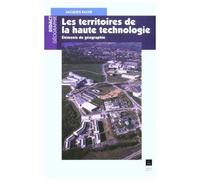 Les Territoires De La Haute Technologie - Elements De Geographie