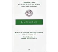 Les territoires de la santé Nathalie Martin-Papineau (Auteur), Institut de droit social et sanitaire (Auteur)