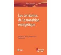 Les territoires de la transition énergétique Simon Luck (Auteur), Marc GUYON (Auteur), Sylvie Douzou (Auteur)