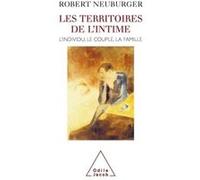 Les Territoires de l'intime Robert Neuburger (Auteur)