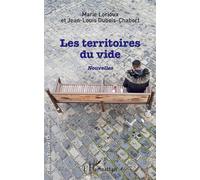 Les territoires du vide Nouvelles - Marie Lorioux - L'harmattan - broché - Nouvelles
