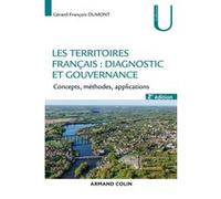 Les territoires français : diagnostic et gouvernance - 2e éd. - Concepts, méthodes, applications: Concepts, méthodes, applications