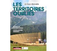 Les territoires oubliés - Un futur désirable