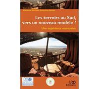 Les terroirs au Sud, vers un nouveau modèle? Une expérience marocaine - Mohamed Berriane - Ird Eds - broché - Etude
