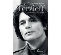 Les Terzieff Chronique d'une famille - Catherine Terzieff - L'harmattan - broché - Essai