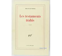 Les testaments trahis essai