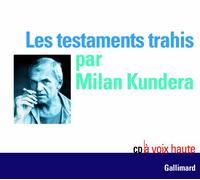 Les testaments trahis: Extraits